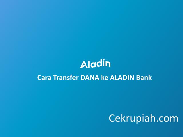 cara transfer dana ke aladin bank