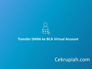 transfer dana ke bca virtual account